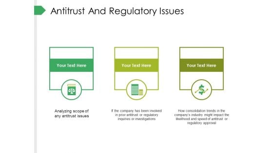 Antitrust And Regulatory Issues Ppt PowerPoint Presentation Slides Templates