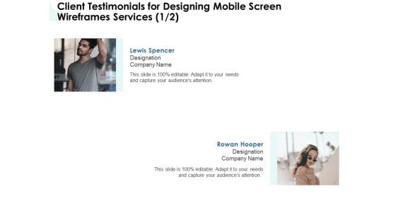 App Wireframing Client Testimonials For Designing Mobile Screen Wireframes Services Diagrams PDF App Wireframing Client Testimonials For Designing Mobile Screen Wireframes Services Diagrams PDF