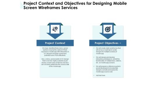 App Wireframing Project Context And Objectives For Designing Mobile Screen Wireframes Services Elements PDF