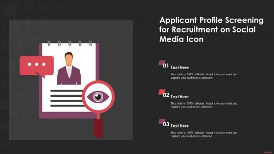 Applicant Profile Screening For Recruitment On Social Media Icon Slides PDF