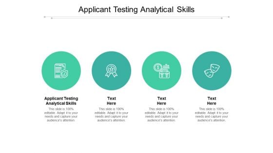 Applicant Testing Analytical Skills Ppt PowerPoint Presentation Gallery Good Cpb Pdf