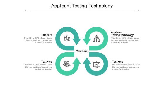 Applicant Testing Technology Ppt PowerPoint Presentation Show Microsoft Cpb Pdf