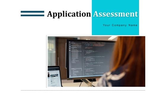 Application Assessment Checklist Performance Ppt PowerPoint Presentation Complete Deck