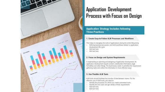 Application Development Process With Focus On Design Ppt PowerPoint Presentation Example 2015 PDF