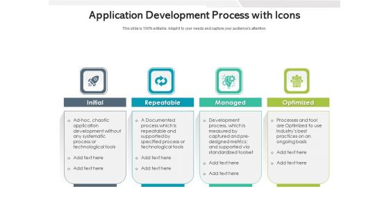 Application Development Process With Icons Ppt PowerPoint Presentation Professional Summary PDF