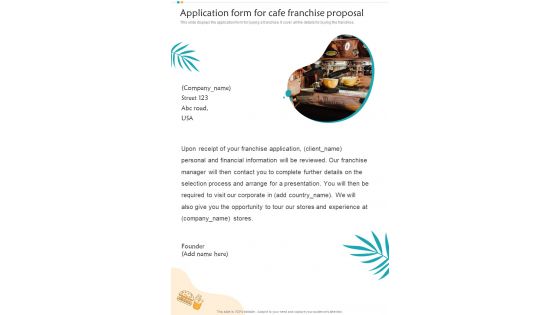 Application Form For Cafe Franchise Proposal One Pager Sample Example Document