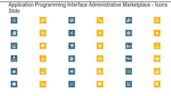 Application Programming Interface Administrative Marketplace Icons Slide Diagrams PDF