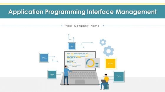 Application Programming Interface Management Resource Ppt PowerPoint Presentation Complete Deck With Slides