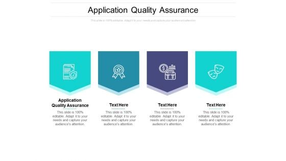 Application Quality Assurance Ppt PowerPoint Presentation Ideas Backgrounds Cpb Pdf