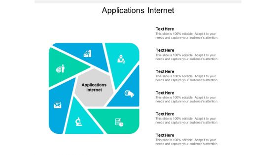 Applications Internet Ppt PowerPoint Presentation Infographics Gallery Cpb