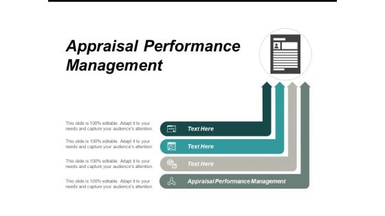 Appraisal Performance Management Ppt PowerPoint Presentation Pictures Designs Download Cpb