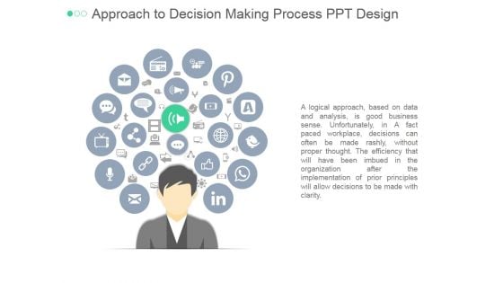 Approach To Decision Making Process Ppt PowerPoint Presentation Slide Download