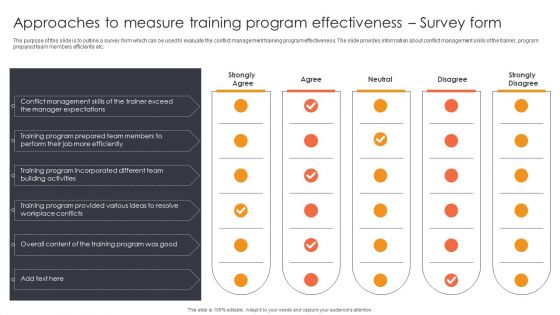 Approaches To Measure Training Program Effectiveness Survey Form Ppt Infographics File Formats PDF Approaches To Measure Training Program Effectiveness Survey Form Ppt Infographics File Formats PDF