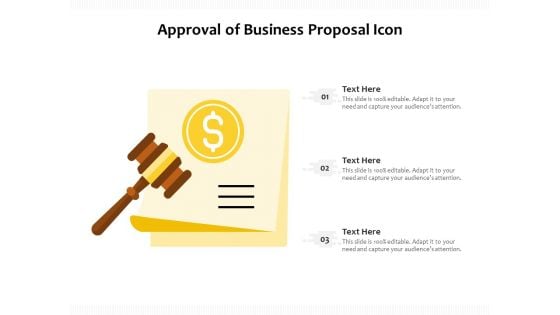 Approval Of Business Proposal Icon Ppt PowerPoint Presentation Model Graphic Tips PDF