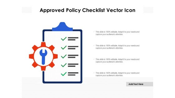 Approved Policy Checklist Vector Icon Ppt PowerPoint Presentation Gallery Structure PDF