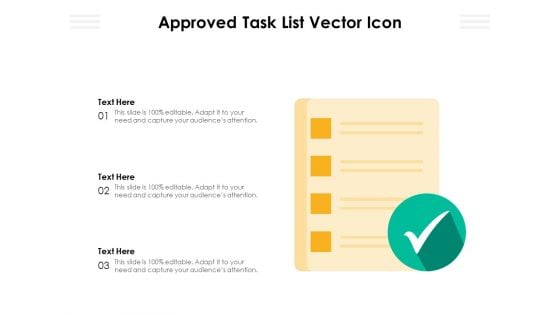 Approved Task List Vector Icon Ppt PowerPoint Presentation Ideas Example PDF