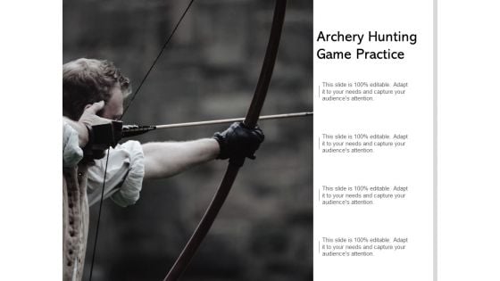 Archery Hunting Game Practice Ppt PowerPoint Presentation Show Elements