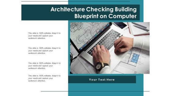 Architecture Checking Building Blueprint On Computer Ppt PowerPoint Presentation Infographics Elements PDF