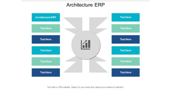 Architecture ERP Ppt PowerPoint Presentation Portfolio Images Cpb