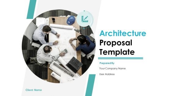 Architecture Proposal Template Ppt Powerpoint Presentation Complete Deck With Slides