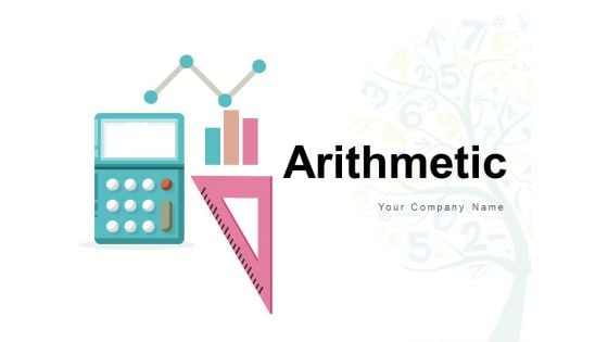 Arithmetic Business Operations Ppt PowerPoint Presentation Complete Deck