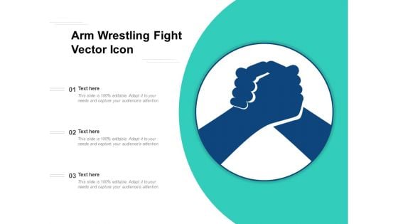 Arm Wrestling Fight Vector Icon Ppt PowerPoint Presentation Slides Example Topics PDF