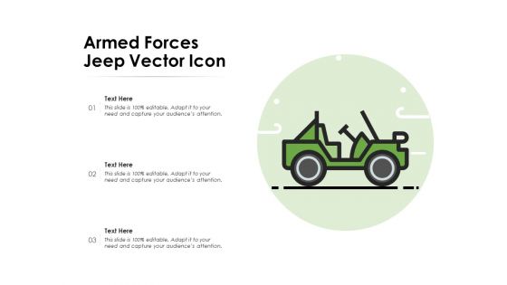 Armed Forces Jeep Vector Icon Ppt PowerPoint Presentation Styles Slides PDF