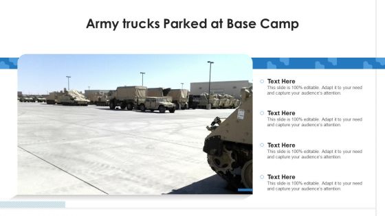 Army Trucks Parked At Base Camp Ppt Infographics Slideshow PDF