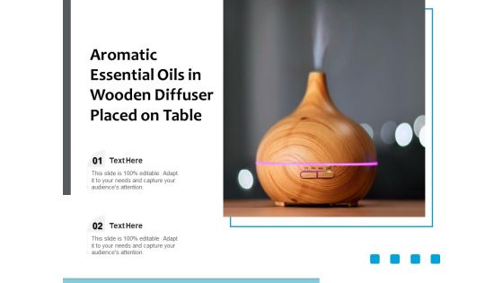 Aromatic Essential Oils In Wooden Diffuser Placed On Table Ppt PowerPoint Presentation Show Layouts PDF