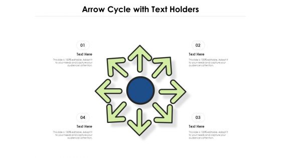 Arrow Cycle With Text Holders Ppt PowerPoint Presentation File Pictures PDF