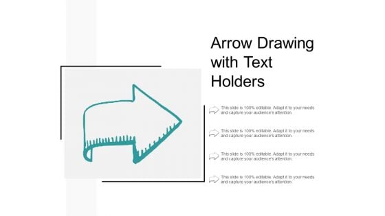 Arrow Drawing With Text Holders Ppt PowerPoint Presentation Icon Influencers