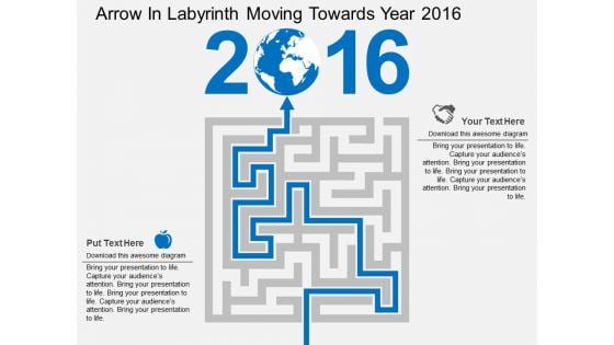 Arrow In Labyrinth Moving Towards Year 2016 Powerpoint Templates