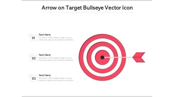 Arrow On Target Bullseye Vector Icon Ppt PowerPoint Presentation Infographic Template Portrait PDF