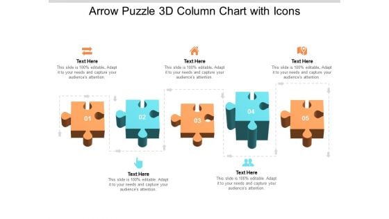 Arrow Puzzle 3d Column Chart With Icons Ppt Powerpoint Presentation Icon Deck