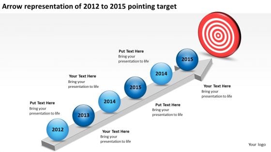 Arrow Representation Of 2012 To 2015 Pointing Target PowerPoint Templates Ppt Slides Graphics