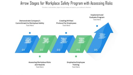 Arrow Stages For Workplace Safety Program With Assessing Risks Ppt PowerPoint Presentation File Graphics Download PDF