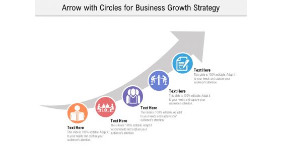 Arrow With Circles For Business Growth Strategy Ppt PowerPoint Presentation File Slideshow PDF
