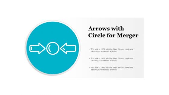 Arrows With Circle For Merger Ppt PowerPoint Presentation Layouts Shapes