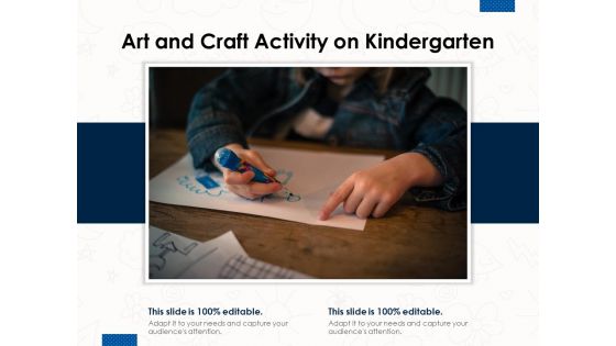 Art And Craft Activity On Kindergarten Ppt PowerPoint Presentation Gallery Grid PDF