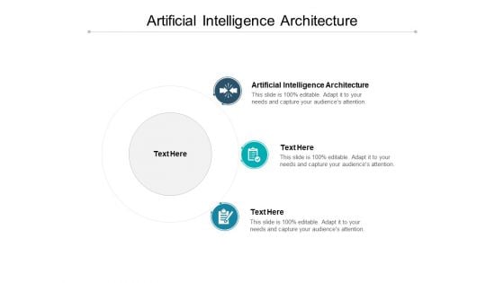 Artificial Intelligence Architecture Ppt PowerPoint Presentation Inspiration Graphic Tips Cpb