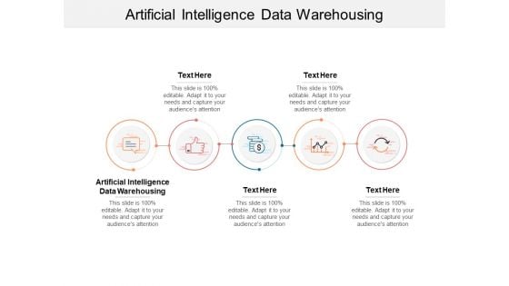 Artificial Intelligence Data Warehousing Ppt PowerPoint Presentation File Icon Cpb