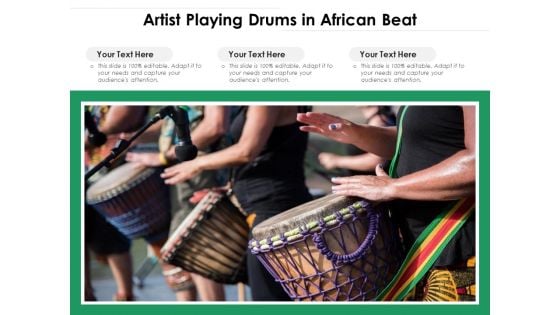 Artist Playing Drums In African Beat Ppt PowerPoint Presentation File Graphics Tutorials PDF