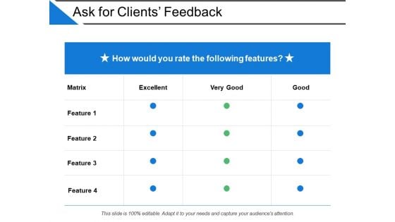 Ask For Clients Feedback Ppt PowerPoint Presentation Design Templates