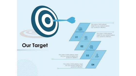 Assessing Stocks In Financial Market Our Target Ppt PowerPoint Presentation Infographic Template Good PDF