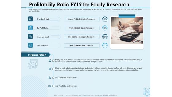 Assessing Stocks In Financial Market Profitability Ratio FY19 For Equity Research Ppt PowerPoint Presentation Background PDF