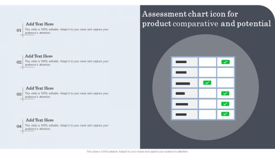 Assessment Chart Icon For Product Comparative And Potential Inspiration PDF