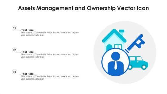 Assets Management And Ownership Vector Icon Ppt PowerPoint Presentation File Design Templates PDF