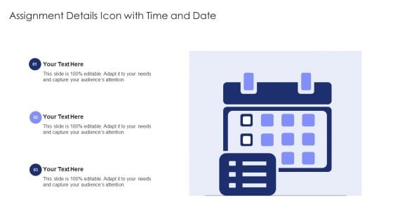 Assignment Details Icon With Time And Date Formats PDF