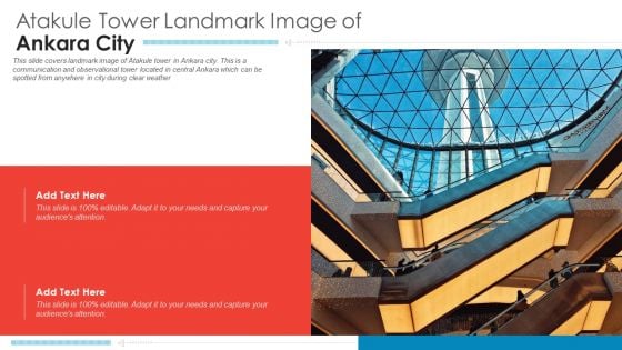 Atakule Tower Landmark Image Of Ankara City PowerPoint Presentation PPT Template PDF