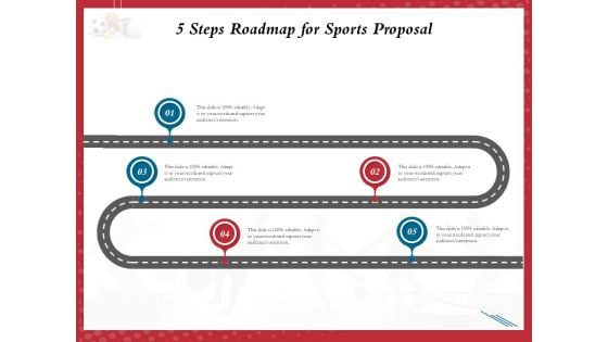 Athletics Sponsorship 5 Steps Roadmap For Sports Proposal Ppt PowerPoint Presentation Styles Influencers PDF